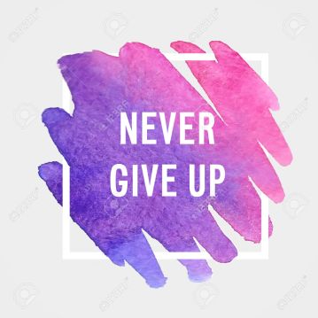Motivation poster "Never give up" Vector illustration.